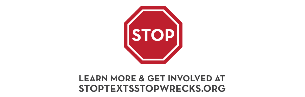 Stop Learn More at stoptextsstopwrecks.com